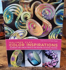 Polymer Clay Color Inspirations Creating Successful Palettes Book