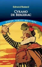 Cyrano de Bergerac (Dover Thrift Editions) - Paperback By Edmond Rostand - GOOD