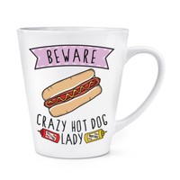 Beware VerrüCkte Hot Dog Damen 341Ml Latte Becher Tasse Fast Food Lustiger Witz