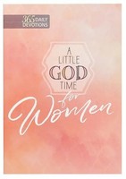 A Little God Time For Women | 365 Daily Devotions | Broadstreet Publishing