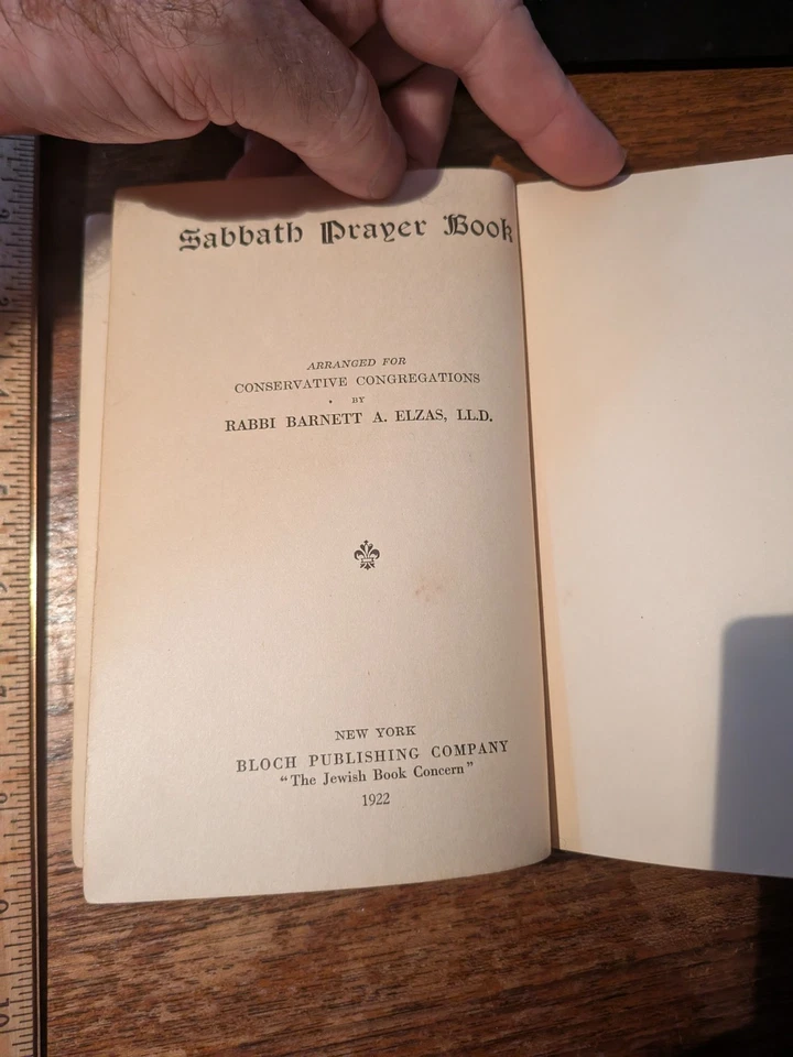 Sabbath Prayer Book Hebrew/English Conservative Cong HC 1922 Rabbi Barnett Elzas - Image 4 of 4