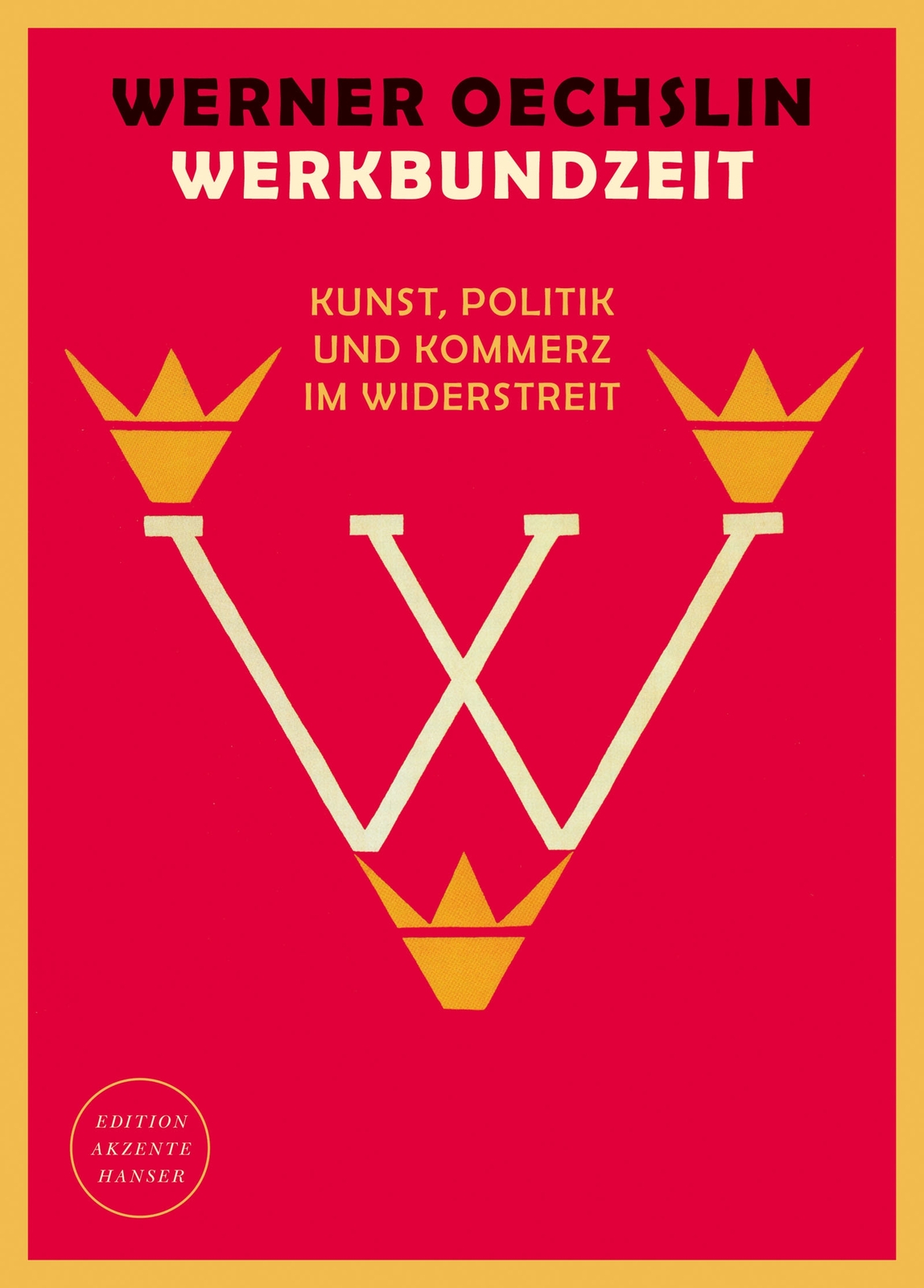 Werner Oechslin / Werkbundzeit