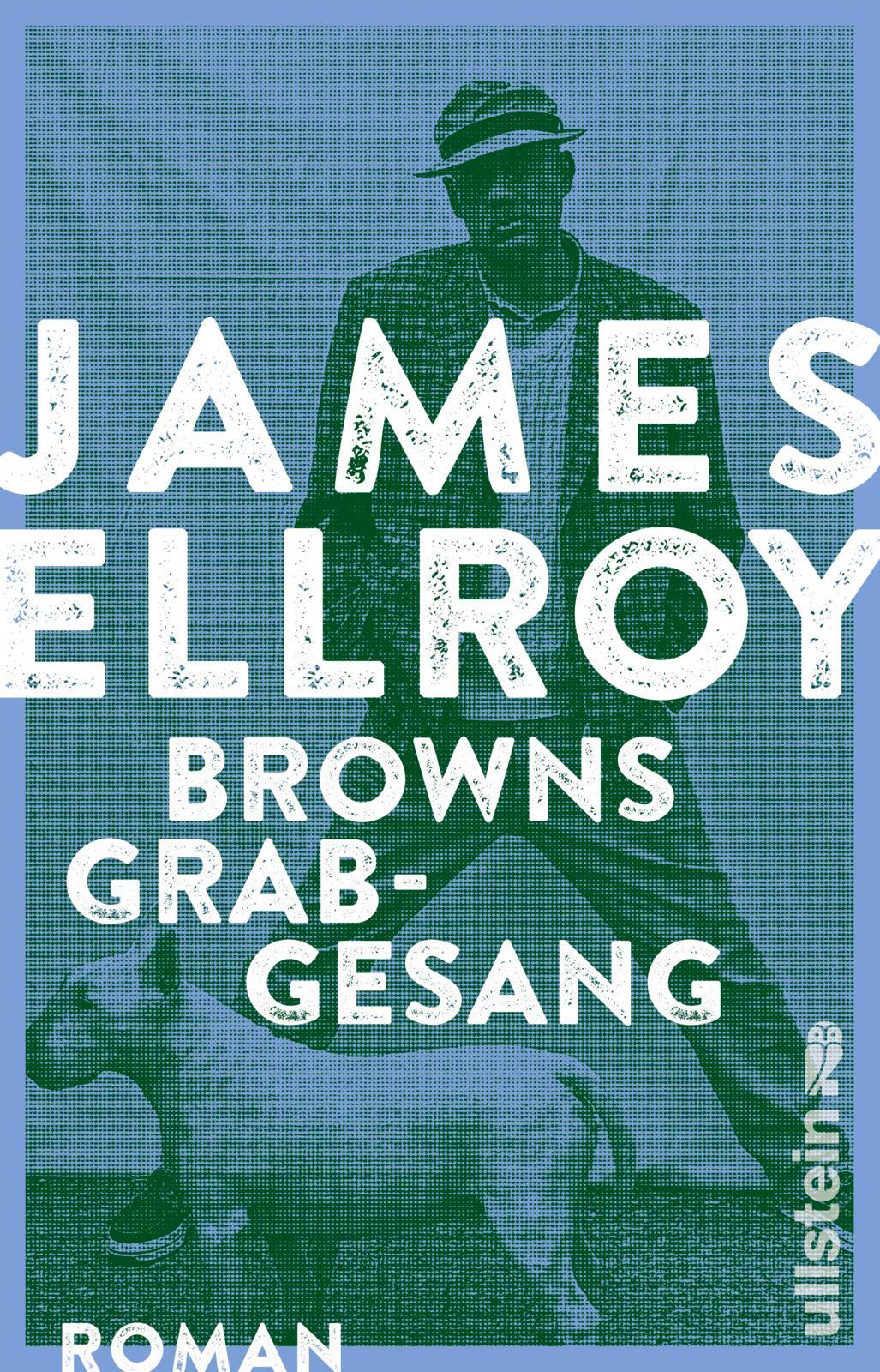 Thumbnail - James Ellroy; Martin Dieckmann / Browns Grabgesang