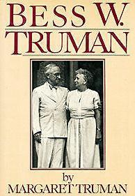 #ad Bess W Truman hardcover Margaret Truman 0025294709 $4.20