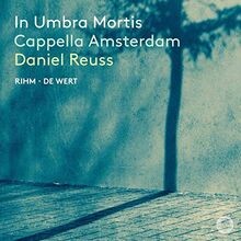 in Umbra Mortis/Motets by Wolfgang Rihm and Giaches d... | CD | Zustand sehr gut