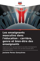 Josiane Peres GonçAlves | Les Enseignants Masculins Dans L'éDucation :...