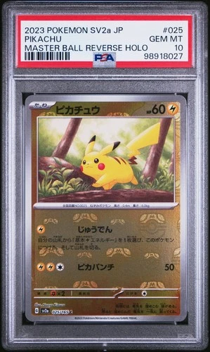Pikachu Master Ball Reverse Holo 2023 Pokenon SV2a Japanaese 151 #25 PSA 10