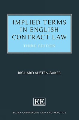 Implied Terms in English Contract Law by Richard Austen-Baker Hardcover Book