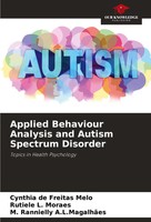 Applied Behaviour Analysis And Autism Spectrum Disorder Melo (U. A.) Taschenbuch