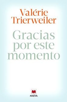 Gracias por este momento (Memorias) von Trierweiler... | Buch | Zustand sehr gut