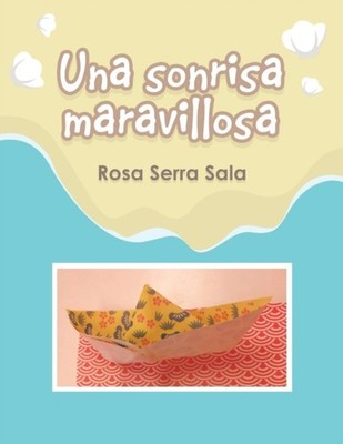 Sala - Una Sonrisa Maravillosa - New paperback or softback - X555z