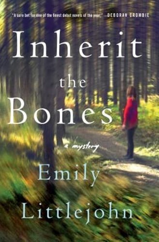Inherit the Bones by Emily Littlejohn: New