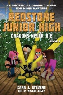 Cara J. Stevens Dragons Never Die (Taschenbuch) Redstone Junior High (US IMPORT)