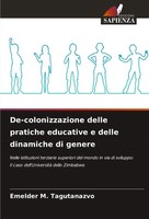 Emelder M. Tagutanazvo | De-Colonizzazione Delle Pratiche Educative E Delle...