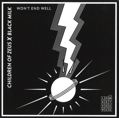 Children of Zeus X Black Milk, Tall Black Guy X Allysha Joy - Won't End Well / S