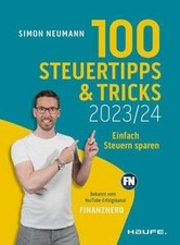 100 Steuertipps und -tricks 2023/24: Einfach Steuern spa... | Buch | Zustand gut