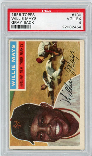 1956 Topps Willie Mays #130 Gray Back PSA 4