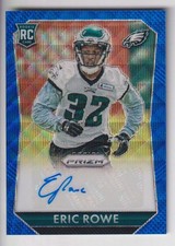ERIC ROWE 2015 PANINI PRIZM FOOTBALL AUTOGRAPH AUTO ROOKIE CARD #D 083/150. rookie card picture