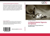 La Sorprendente Vigencia De Spinoza Francisco Vega MéNdez