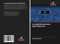 Nassima Bouri | La Digitalizzazione Dell'industria | Taschenbuch | Italienisch
