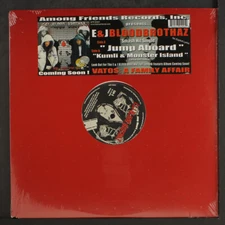 E & J BLOODBROTHAZ: jump aboard AMONG FRIENDS 12" Single 33 RPM Sealed