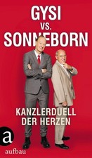 Gysi vs. Sonneborn: Kanzlerduell der Herzen... | Zustand sehr gut #222