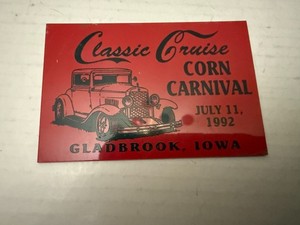 1992 Classic Cruise Auto Show Corn Carnival Gladbrook Iowa Auto Dash Plate