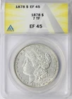 1878 7TF Morgan Dollar $1 ANACS EF45
