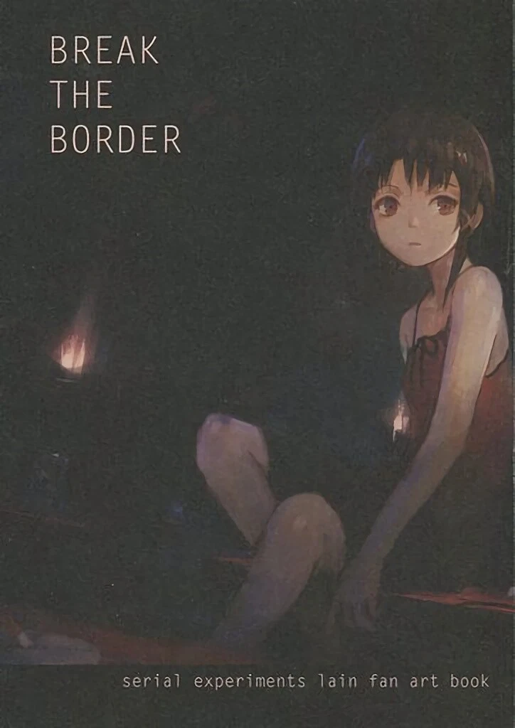 break the border serial experiments lain