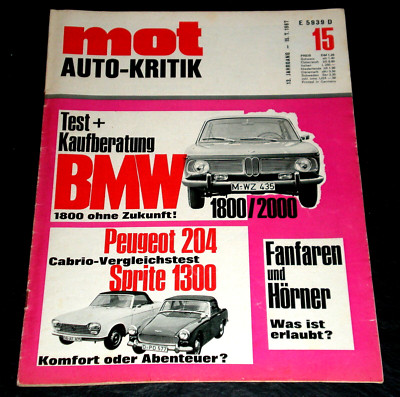MOT 15/67 Test BMW 1800,BMW 2000,Austin Healey Sprite Mk 4,Peugeot 204 Cabriolet