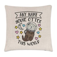 Personalisiert You're Otter Das Welt Kissenbezug Valentinstag Freundin