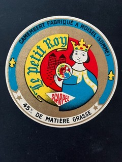 Etiquette Camembert Ancienne "Le Petit Roy" SCARPEL Roisel Somme 80