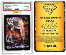 2025 Topps Chrome Tom Brady Kaiju SSP #KAI-1 Patriots PSA 10 GEM MINT POP 3
