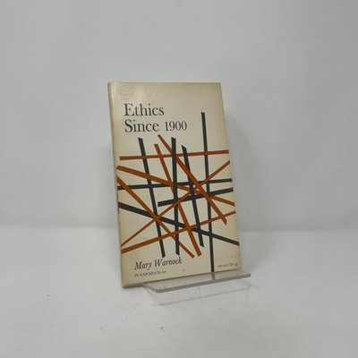 Ethics Since 1900 by Mary Warnock PB 2nd Edition  Very Good 1966