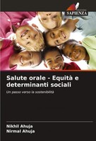 Nikhil Ahuja (U. A.) | Salute Orale - Equità E Determinanti Sociali | Buch