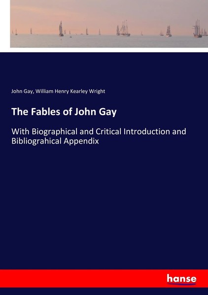 John Gay (U. A.) | The Fables Of John Gay | Taschenbuch | Englisch (2017)-image