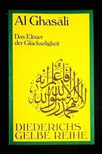 Diederichs Gelbe Reihe, Bd.23: Das Elixier der Glückseligkeit Buch Diederichs