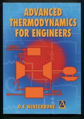 Advanced Thermodynamics for Engineers by D. E. Winterbone