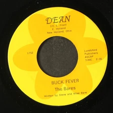 BARES: 4 yards and a cloud of dust / buck fever DEAN 7" Single 45 RPM