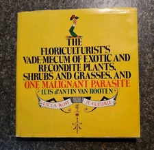 The Floriculturists Vade-Mecum Of Exotic And Recondite Plants, Shrubs & Grasses