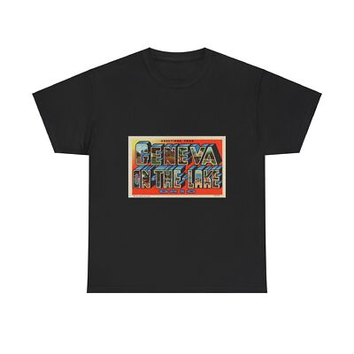 Greetings from Geneva on the Lake Ohio (Greeting Postcards) T-Shirt