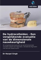 Harpal Singh | De HydrocolloïDen - Een Vergelijkende Evaluatie Van De...