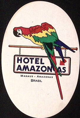 Hotel Amazonas Brazil Vintage Luggage Label 4.75'' Scarlet Macaw