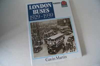 London Busse 1929-1939 - Gavin Martin. 1990 Publ. 144 S.