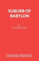 Suburb Of Babylon Hugh Leonard Taschenbuch Kartoniert / Broschiert Englisch 2015