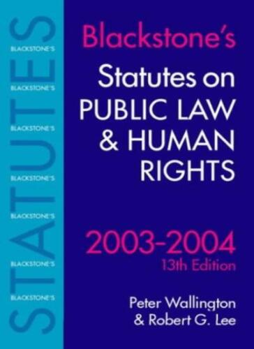 Blackstone's Statutes on Public Law and Human Rights By Peter Wa - Picture 1 of 1