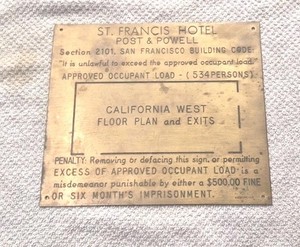 San Francisco St. Francis Hotel Brass Emergency Plaque-Exits+Guest Capacity Etc.