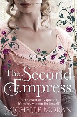 The Second Empress - Moran, Michelle