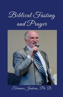 Terrance Jenkins | Biblical Fasting And Prayer | Taschenbuch | Englisch (2025)