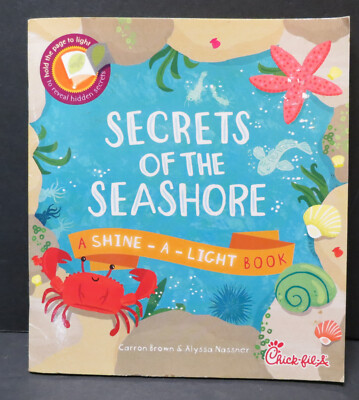 Secrets of the Seashore A Shine-A-Light Book Paperback 2014 Chik-fil-A Collecti